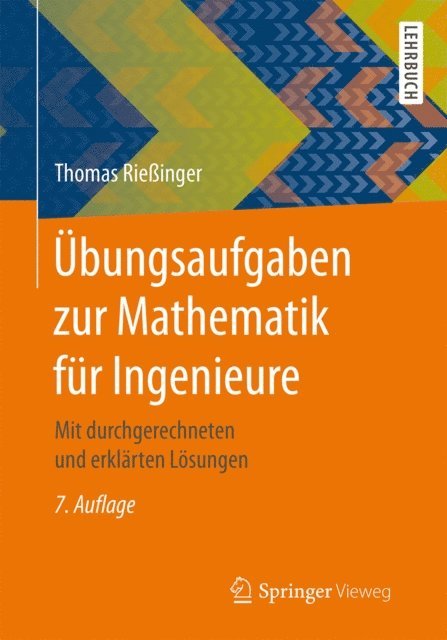 Thomas Rieinger - Übungsaufgaben zur Mathematik für Ingenieure, E-bok