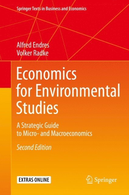 Volker Radke, Alfred Endres - Economics for Environmental Studies, E-bok