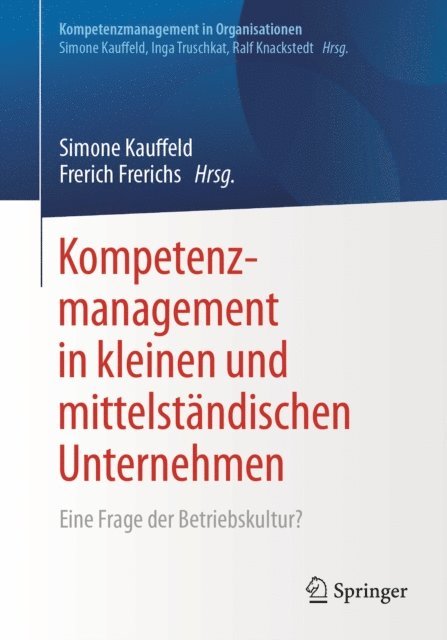 Frerich Frerichs, Simone Kauffeld - Kompetenzmanagement in kleinen und mittelständischen Unternehmen, E-bok