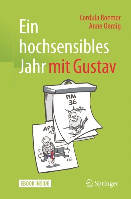 Anne Oemig, Cordula Roemer - Ein hochsensibles Jahr mit Gustav, E-bok