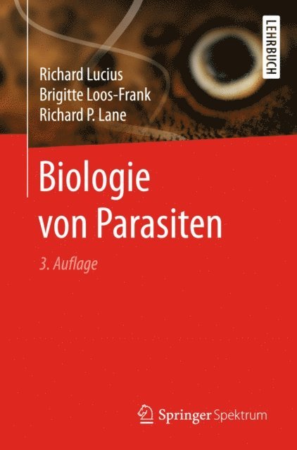 Richard P. Lane, Brigitte Loos-Frank, Richard Lucius - Biologie von Parasiten, E-bok