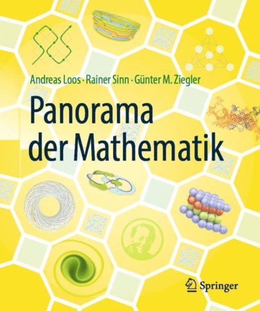 Gunter M. Ziegler, Rainer Sinn, Andreas Loos - Panorama der Mathematik, E-bok