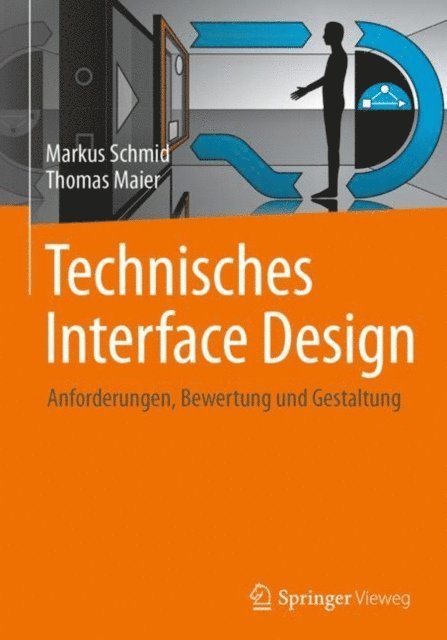 Thomas Maier, Markus Schmid - Technisches Interface Design, E-bok