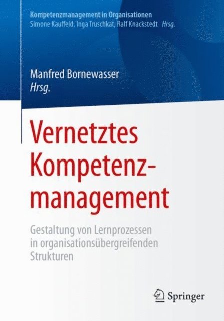 Manfred Bornewasser - Vernetztes Kompetenzmanagement, E-bok