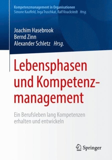 Alexander Schletz, Bernd Zinn, Joachim Hasebrook - Lebensphasen und Kompetenzmanagement, E-bok