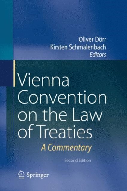 Kirsten Schmalenbach, Oliver Dorr - Vienna Convention on the Law of Treaties, E-bok