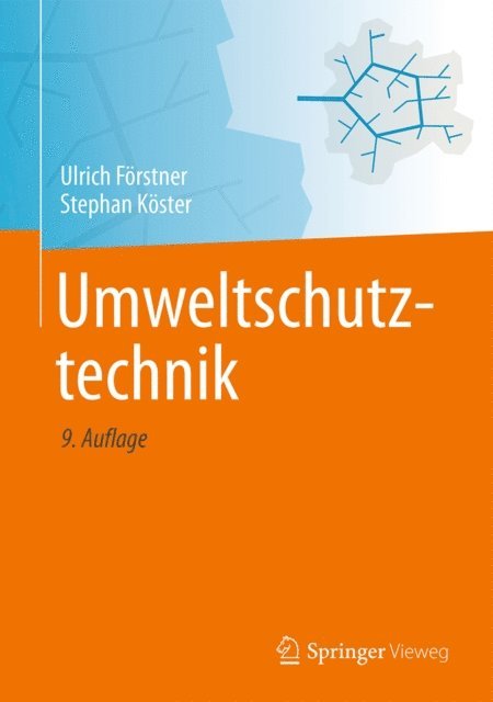 Stephan Koster, Ulrich Forstner - Umweltschutztechnik, E-bok