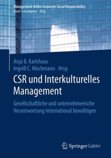 Ingvill C. Mochmann, Anja B. Karlshaus - CSR und Interkulturelles Management, E-bok