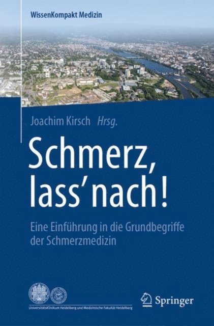 Joachim Kirsch - Schmerz, lass' nach!, E-bok