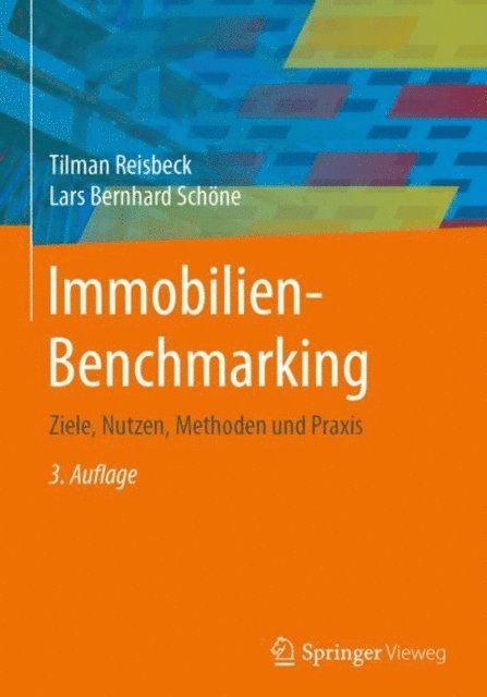 Lars Bernhard Schone, Tilman Reisbeck - Immobilien-Benchmarking, E-bok