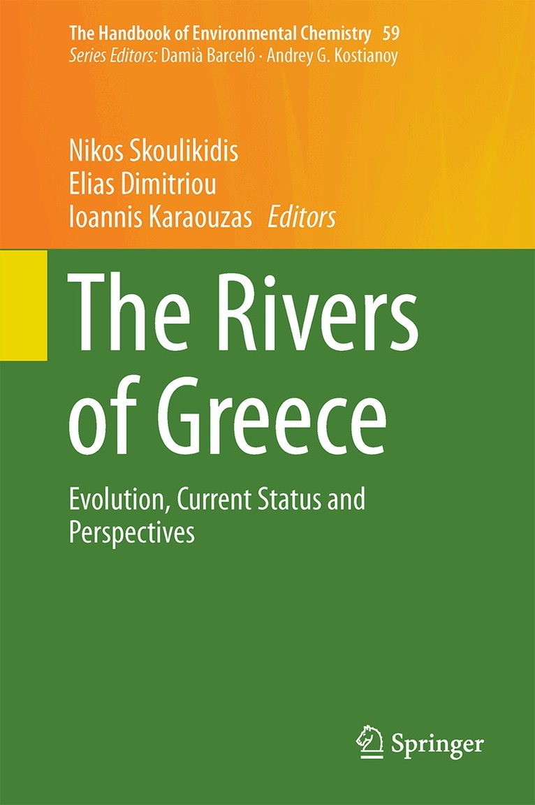 Nikos Skoulikidis, Elias Dimitriou, Ioannis Karaouzas - Rivers of Greece, Inbunden