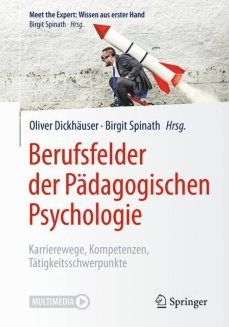 Birgit Spinath, Oliver Dickhauser - Berufsfelder der Pädagogischen Psychologie, E-bok