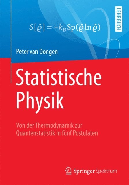 Peter van Dongen - Statistische Physik, E-bok