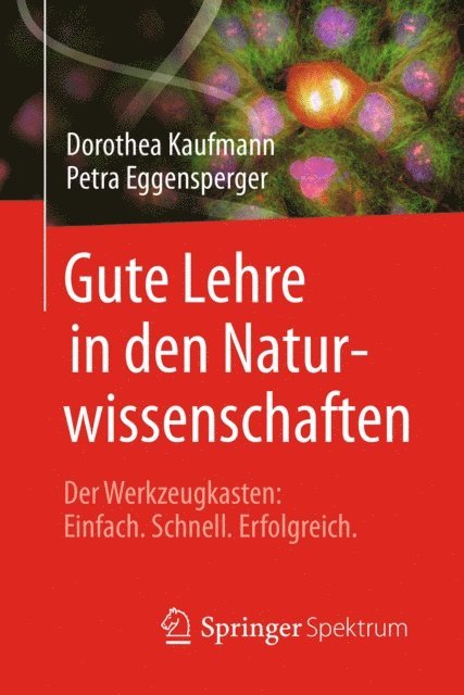 Petra Eggensperger, Dorothea Kaufmann - Gute Lehre in den Naturwissenschaften, E-bok