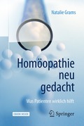 Homopathie neu gedacht