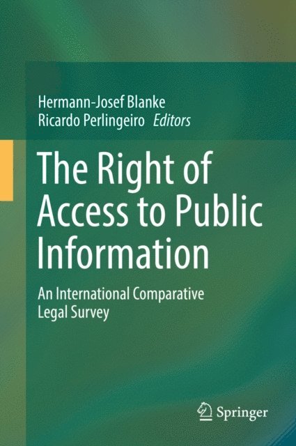 Ricardo Perlingeiro, Hermann-Josef Blanke - Right of Access to Public Information, E-bok