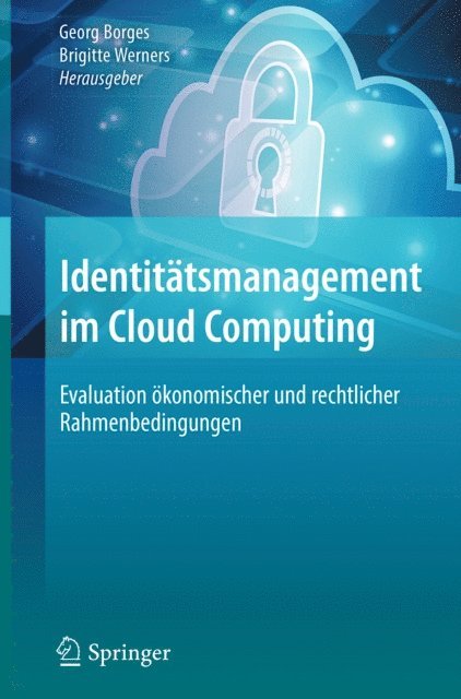 Brigitte Werners, Georg Borges - Identitätsmanagement im Cloud Computing, E-bok