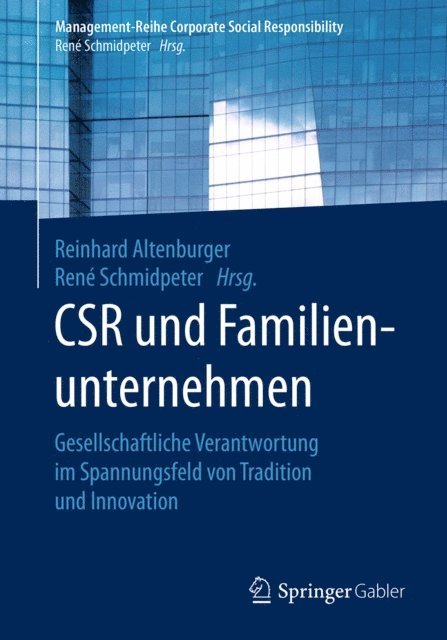 Rene Schmidpeter, Reinhard Altenburger - CSR und Familienunternehmen, E-bok