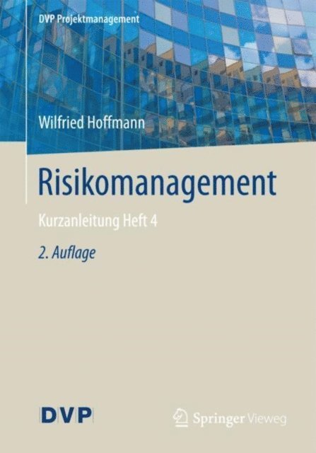 Wilfried Hoffmann - Risikomanagement, E-bok