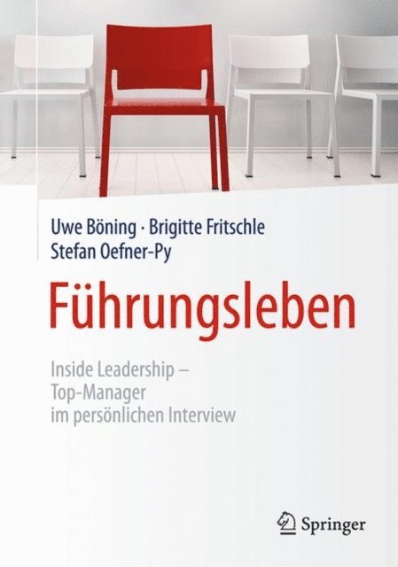 Stefan Oefner-Py, Brigitte Fritschle, Uwe Boning - Führungsleben, E-bok