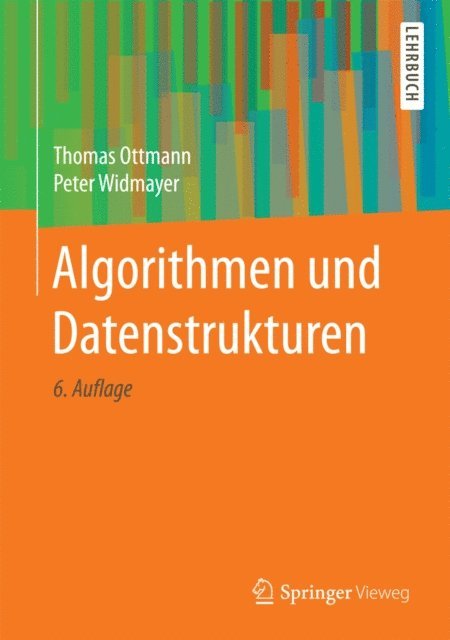 Peter Widmayer, Thomas Ottmann - Algorithmen und Datenstrukturen, E-bok