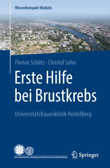 Christof Sohn, Florian Schutz - Erste Hilfe bei Brustkrebs, E-bok