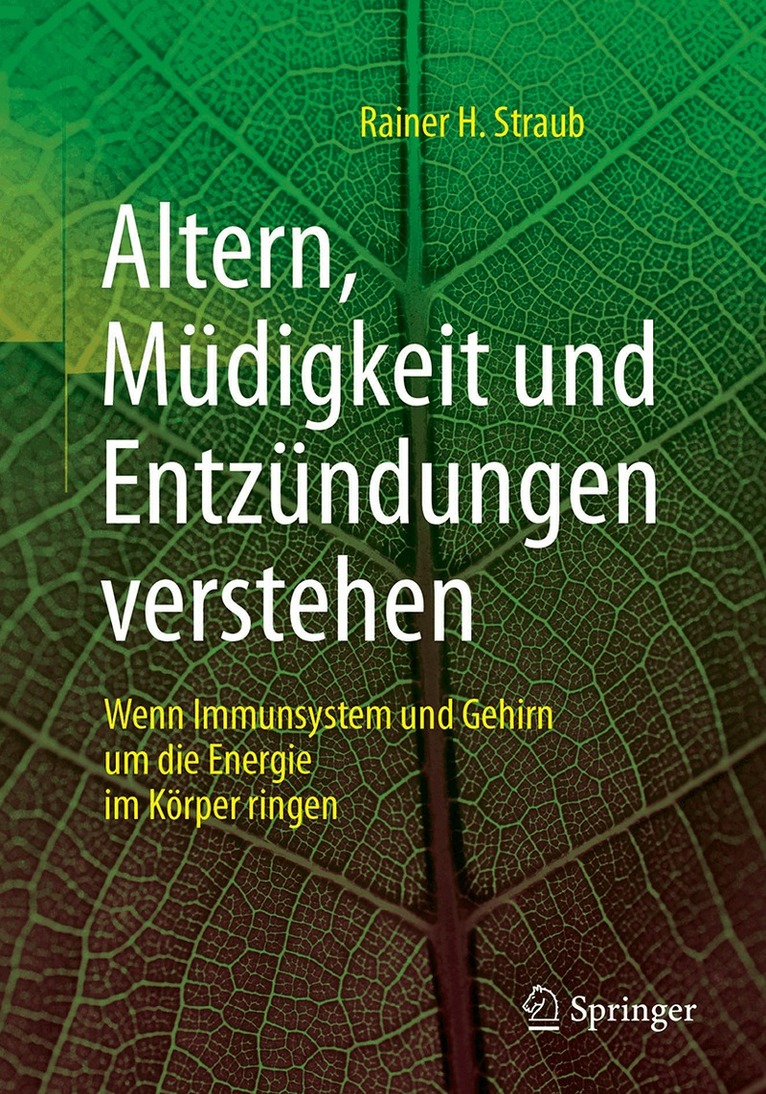 Rainer H. Straub - Altern, Müdigkeit und Entzündungen verstehen, Häftad. Tillgänglighet: Lägg i varukorg