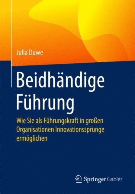 Julia Duwe - Beidhändige Führung, E-bok