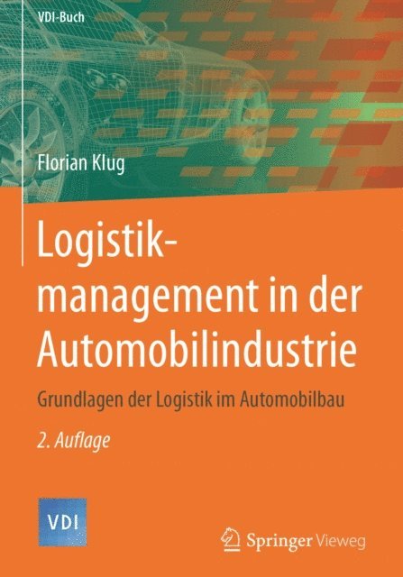 Florian Klug - Logistikmanagement in der Automobilindustrie, E-bok