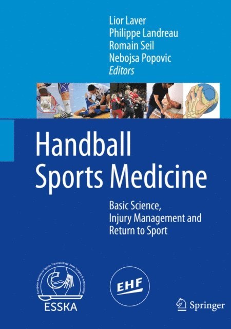 Nebojsa Popovic, Romain Seil, Philippe Landreau, Lior Laver - Handball Sports Medicine, E-bok