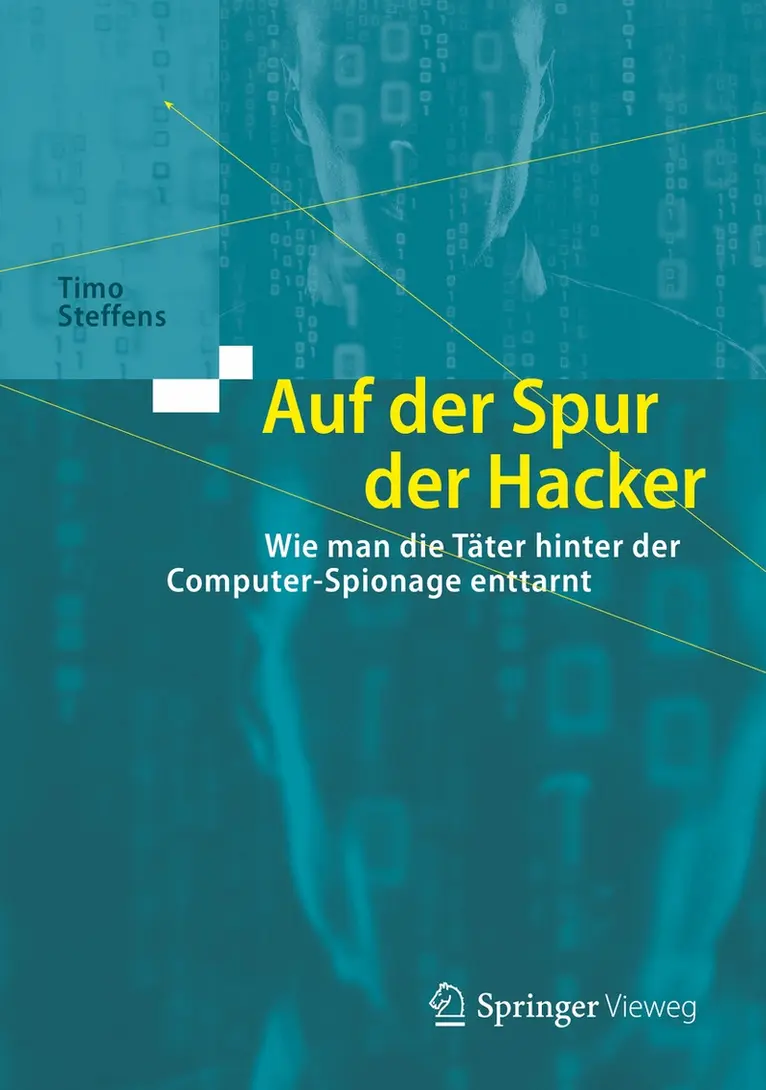 Timo Steffens - Auf der Spur der Hacker, Inbunden. Tillgänglighet: Lägg i varukorg