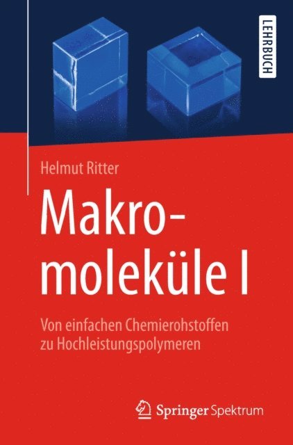 Helmut Ritter - Makromoleküle I, E-bok