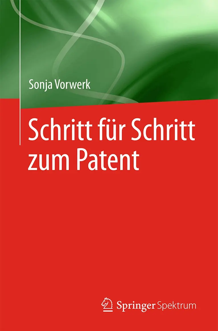 Sonja Vorwerk - Schritt für Schritt zum Patent, Häftad. Tillgänglighet: Lägg i varukorg