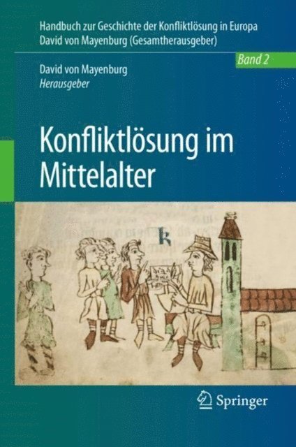 David von Mayenburg - Konfliktlösung im Mittelalter, E-bok