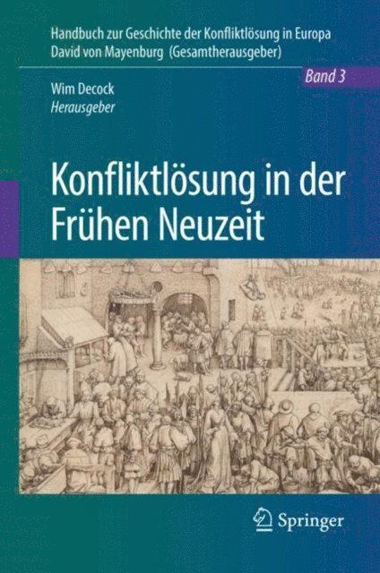 Wim Decock - Konfliktlösung in der Frühen Neuzeit, E-bok