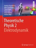 Theoretische Physik 2 ; Elektrodynamik
