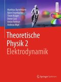 Theoretische Physik 2 ; Elektrodynamik