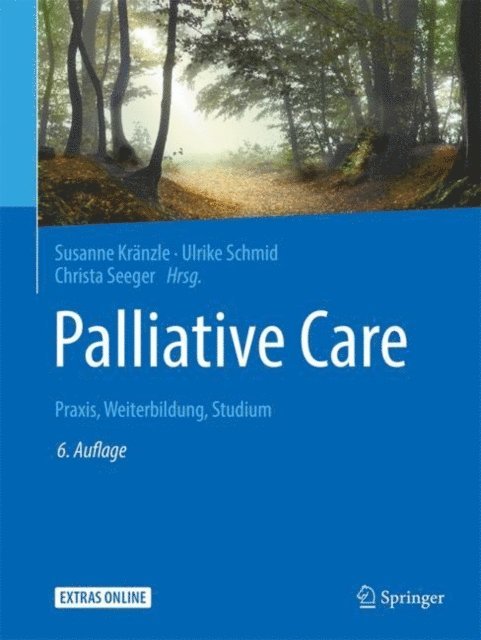 Christa Seeger, Ulrike Schmid, Susanne Kranzle - Palliative Care, E-bok