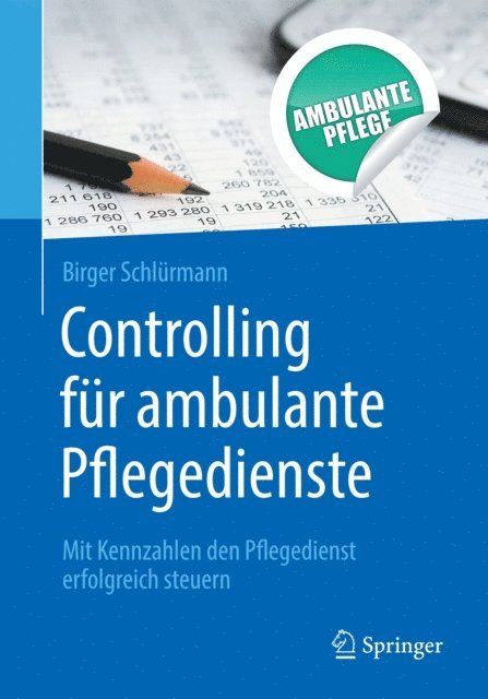 Birger Schlurmann - Controlling für ambulante Pflegedienste, E-bok