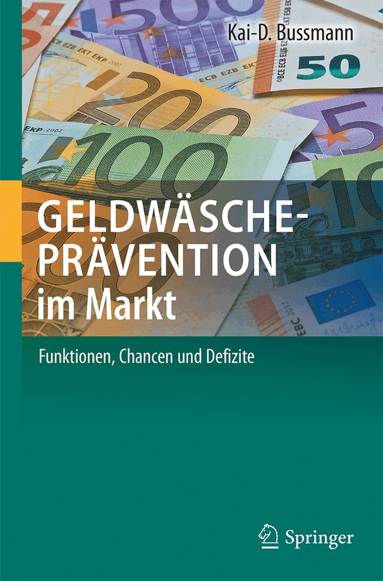 Kai-D. Bussmann - Geldwäscheprävention im Markt, Inbunden
