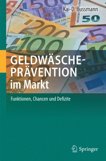 Kai-D. Bussmann - Geldwäscheprävention im Markt, E-bok