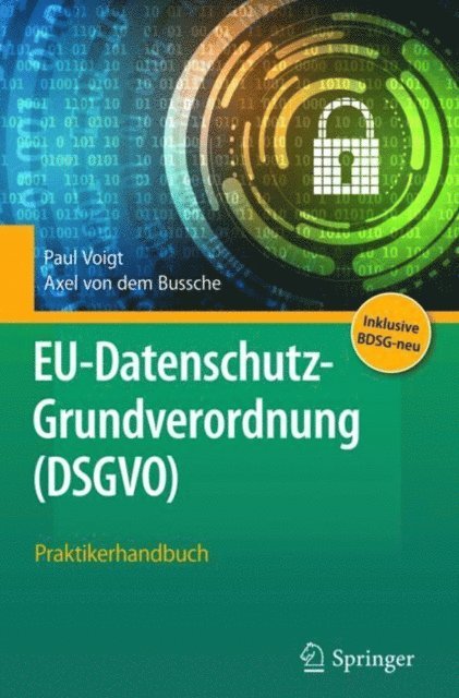 Axel von dem Bussche, Paul Voigt - EU-Datenschutz-Grundverordnung (DSGVO), E-bok