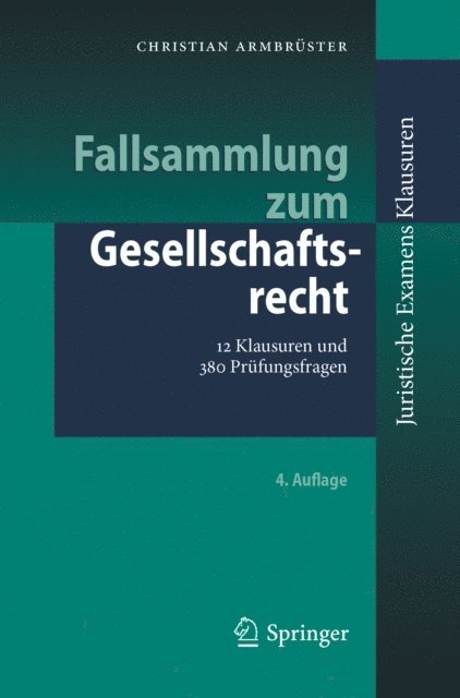 Christian Armbruster - Fallsammlung zum Gesellschaftsrecht, E-bok