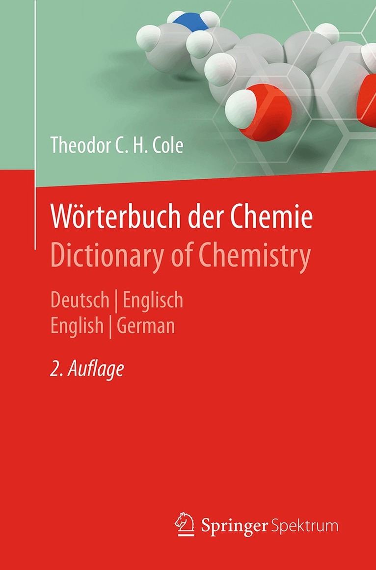 Theodor C. H. Cole - Wörterbuch der Chemie / Dictionary of Chemistry, Häftad