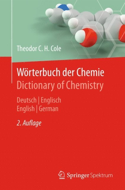 Theodor C. H. Cole - Wörterbuch der Chemie / Dictionary of Chemistry, E-bok