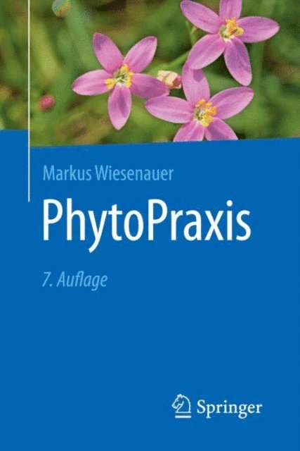 Markus Wiesenauer - PhytoPraxis, E-bok