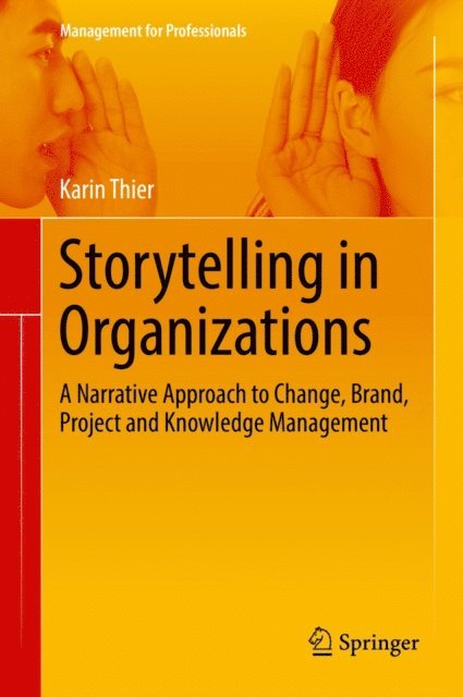 Karin Thier - Storytelling in Organizations, E-bok