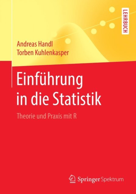 Torben Kuhlenkasper, Andreas Handl - Einführung in die Statistik, E-bok