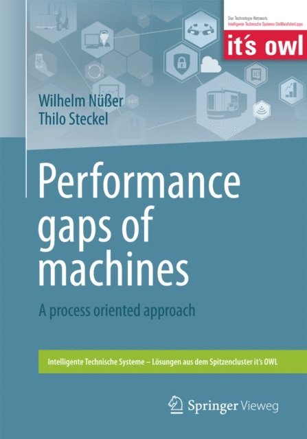 Thilo Steckel, Wilhelm Nuer - Performance gaps of machines, E-bok