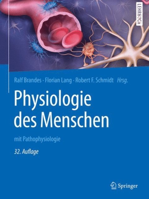 Robert F. Schmidt, Florian Lang, Ralf Brandes - Physiologie des Menschen, E-bok